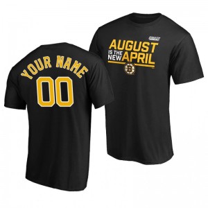 2020 Stanley Cup Playoffs Bound August Is The New April Bruins Custom Black T-shirt - Sale