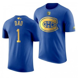 Montreal Canadiens Dad Canadiens Royal T-Shirt - Sale