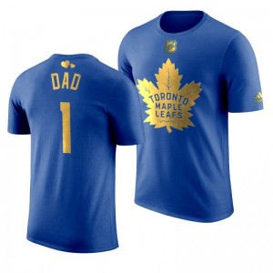 Toronto Maple Leafs Dad Maple Leafs Royal T-Shirt - Sale