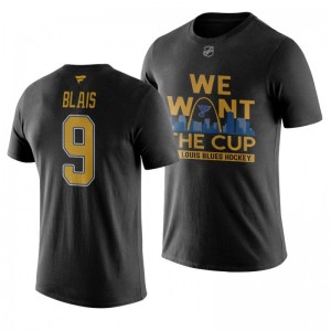 Sammy Blais Blues Black We Want The Cup Stanley Cup Final T-Shirt - Sale